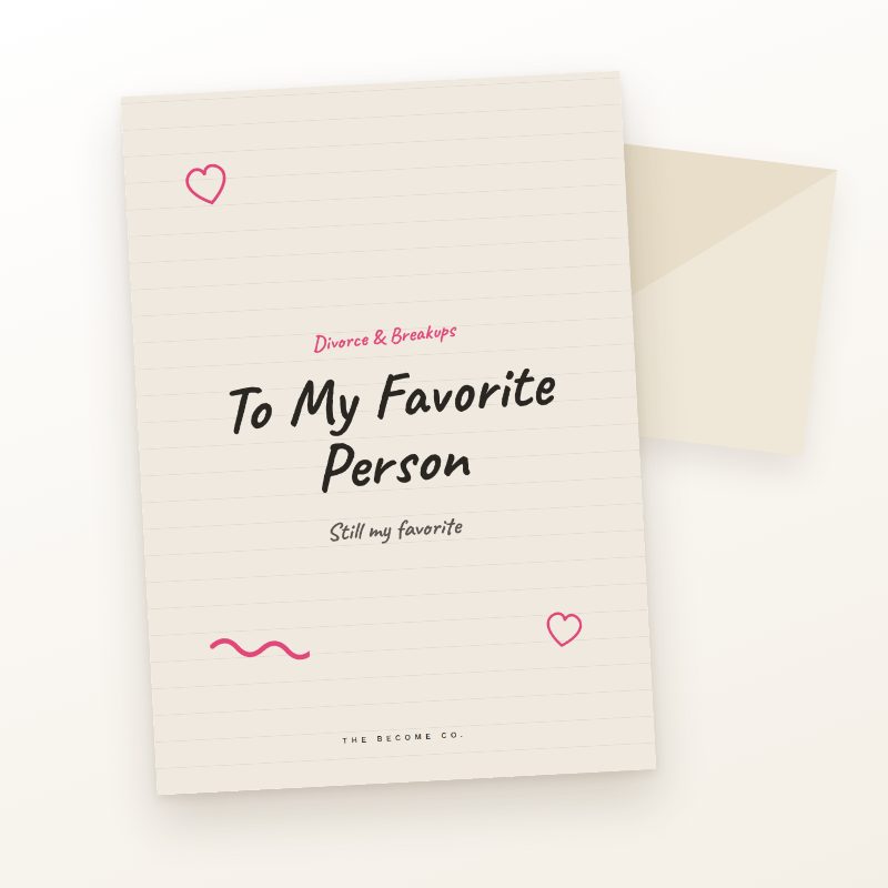 To My Favorite Person