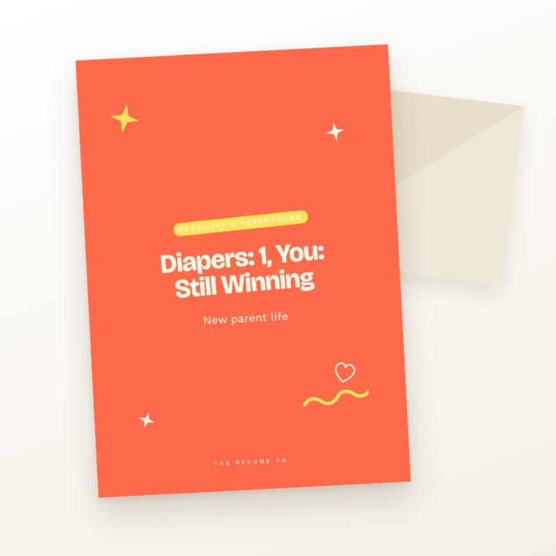 Diapers: 1, You: Still Winning