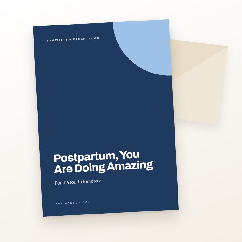 Postpartum, You Are Doing Amazing