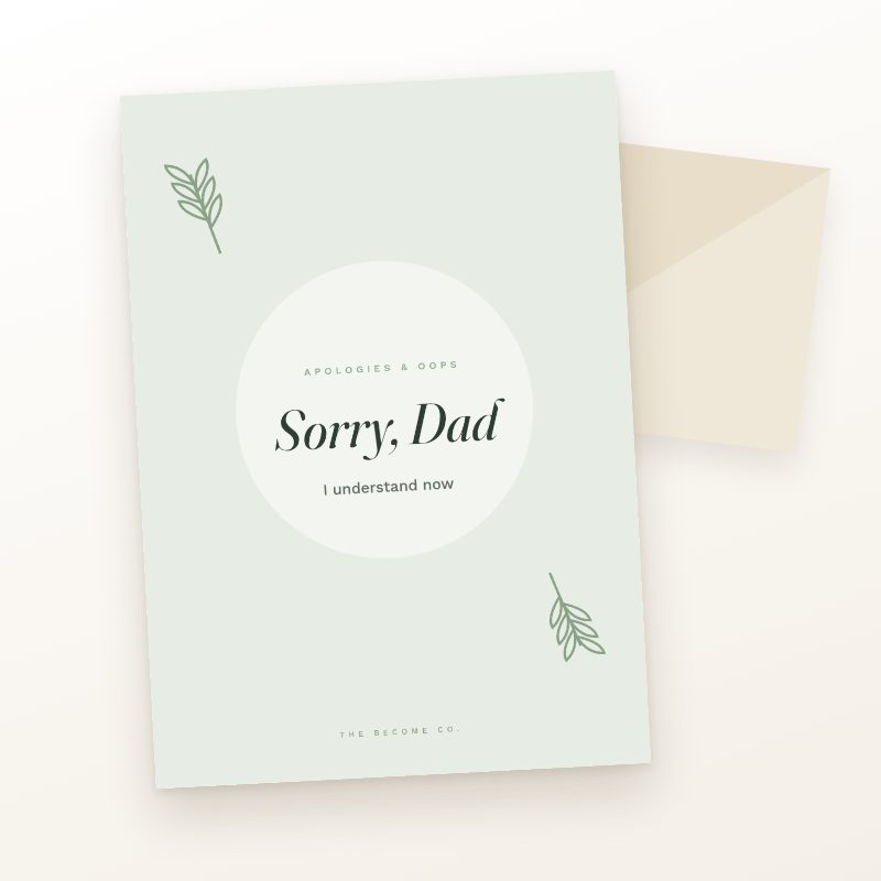 Sorry, Dad