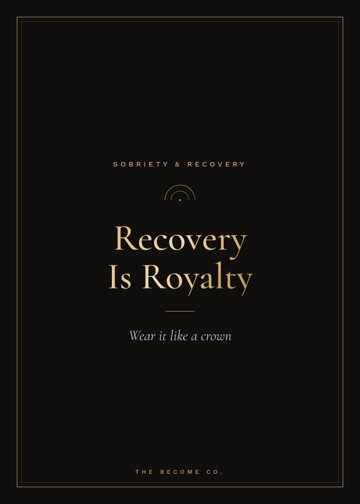Recovery Is Royalty detail