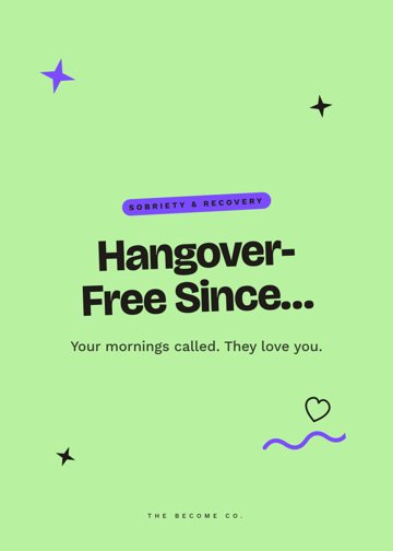 Hangover-Free Since… detail