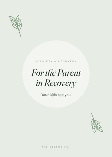 For the Parent in Recovery detail