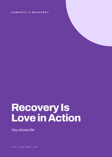 Recovery Is Love in Action detail