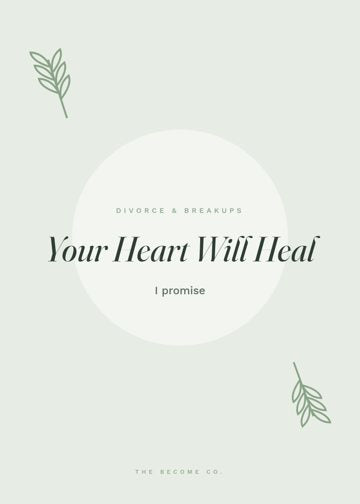 Your Heart Will Heal detail