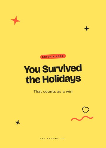 You Survived the Holidays detail