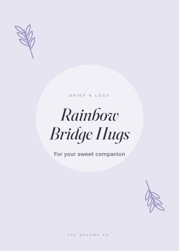 Rainbow Bridge Hugs detail