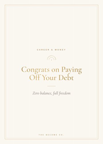 Congrats on Paying Off Your Debt detail