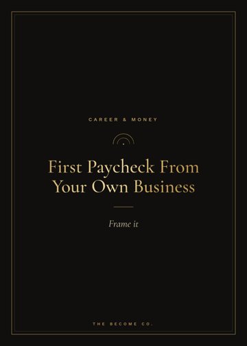 First Paycheck From Your Own Business detail