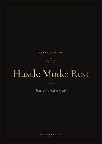 Hustle Mode: Rest detail