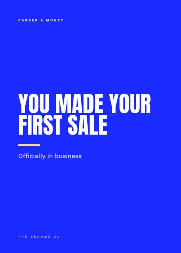 You Made Your First Sale detail