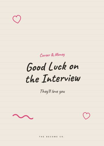 Good Luck on the Interview detail