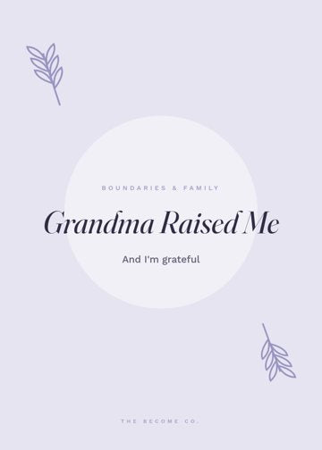 Grandma Raised Me detail