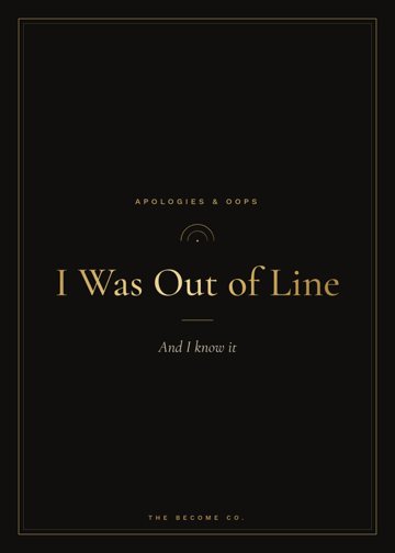 I Was Out of Line detail