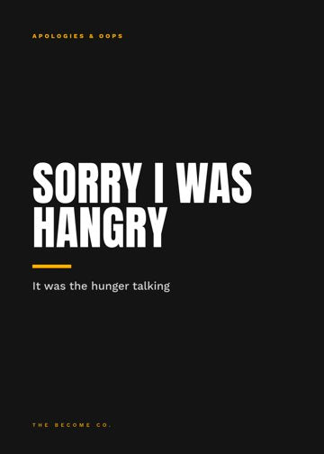 Sorry I Was Hangry detail