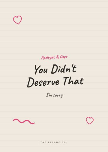 You Didn't Deserve That detail