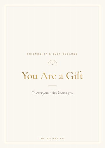 You Are a Gift detail