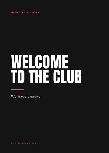 Welcome to the Club detail