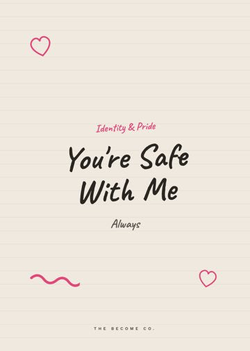 You're Safe With Me detail