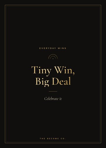 Tiny Win, Big Deal detail