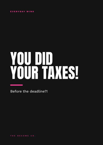 You Did Your Taxes! detail