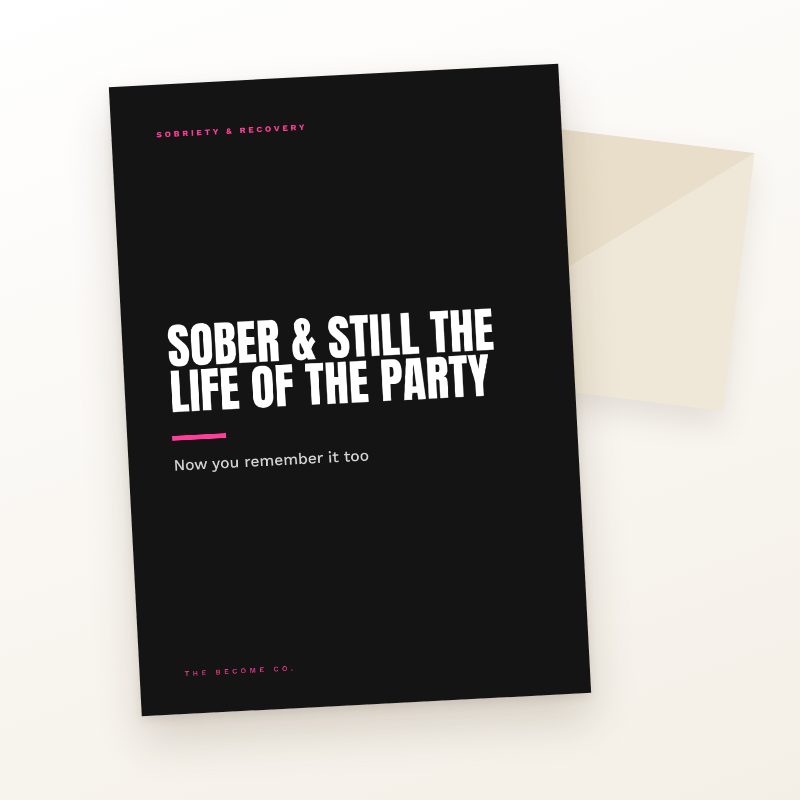 Sober & Still the Life of the Party