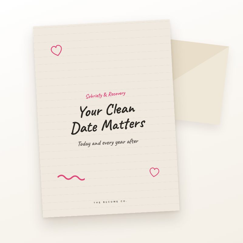 Your Clean Date Matters