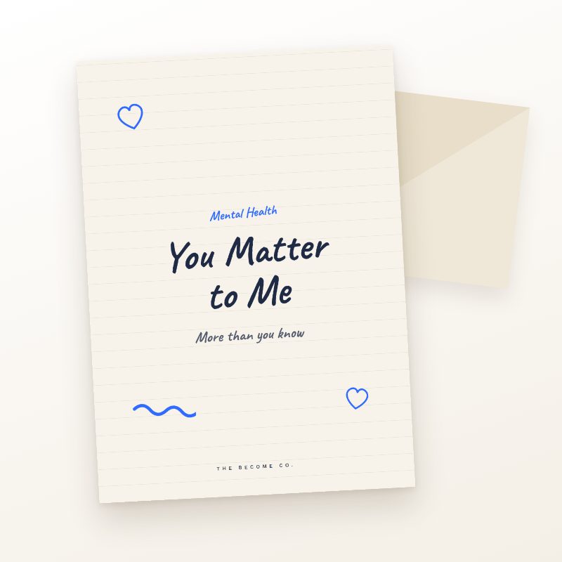 You Matter to Me