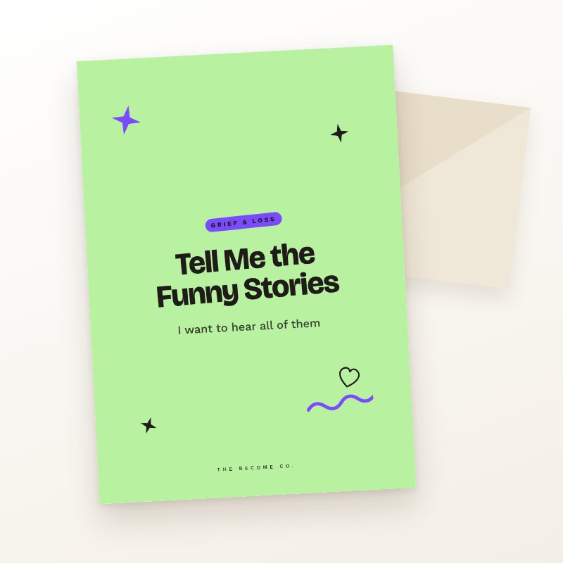 Tell Me the Funny Stories