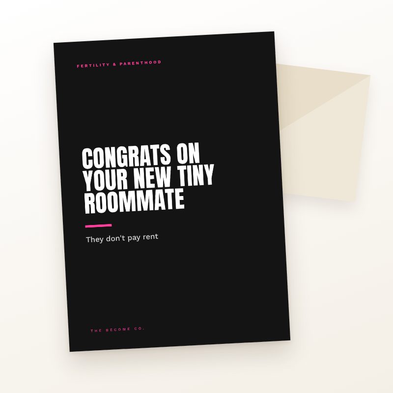 Congrats on Your New Tiny Roommate