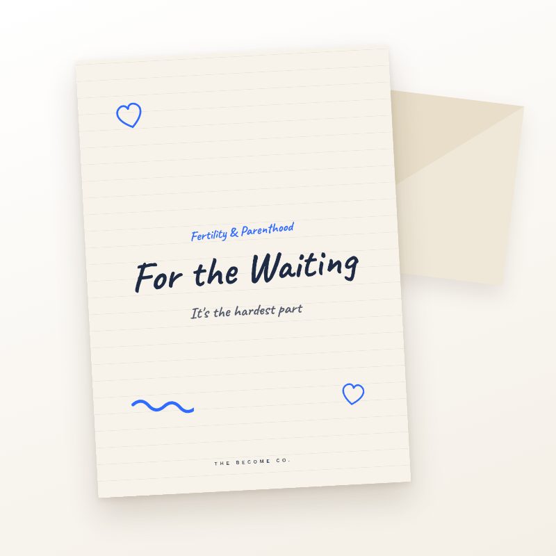 For the Waiting