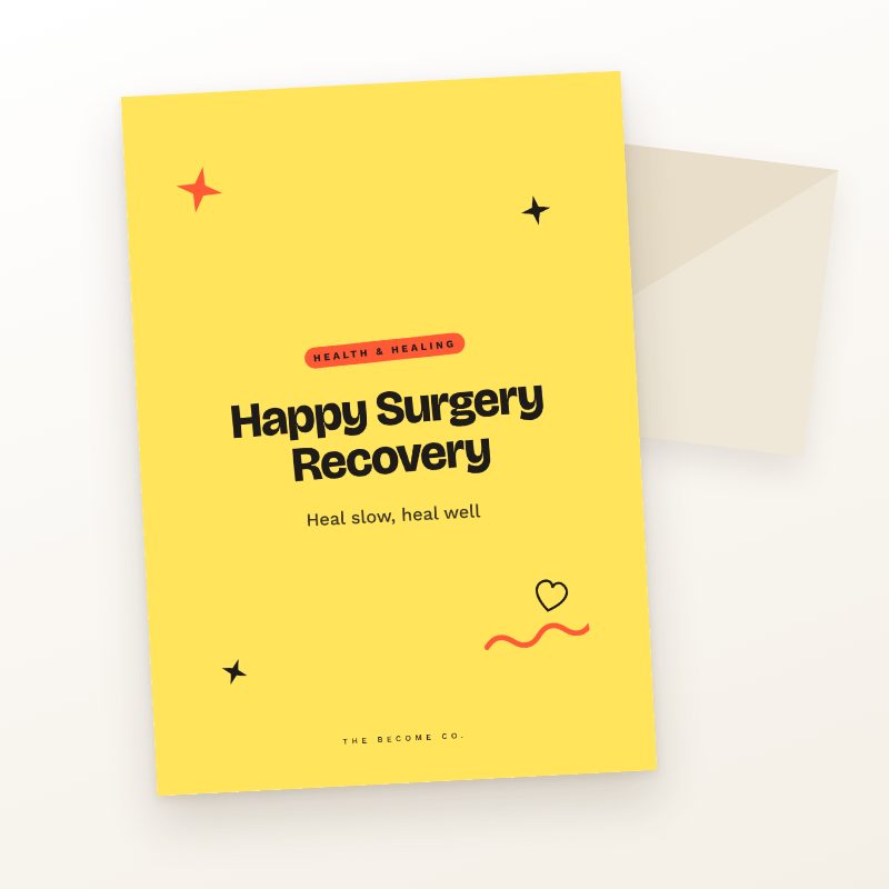 Happy Surgery Recovery