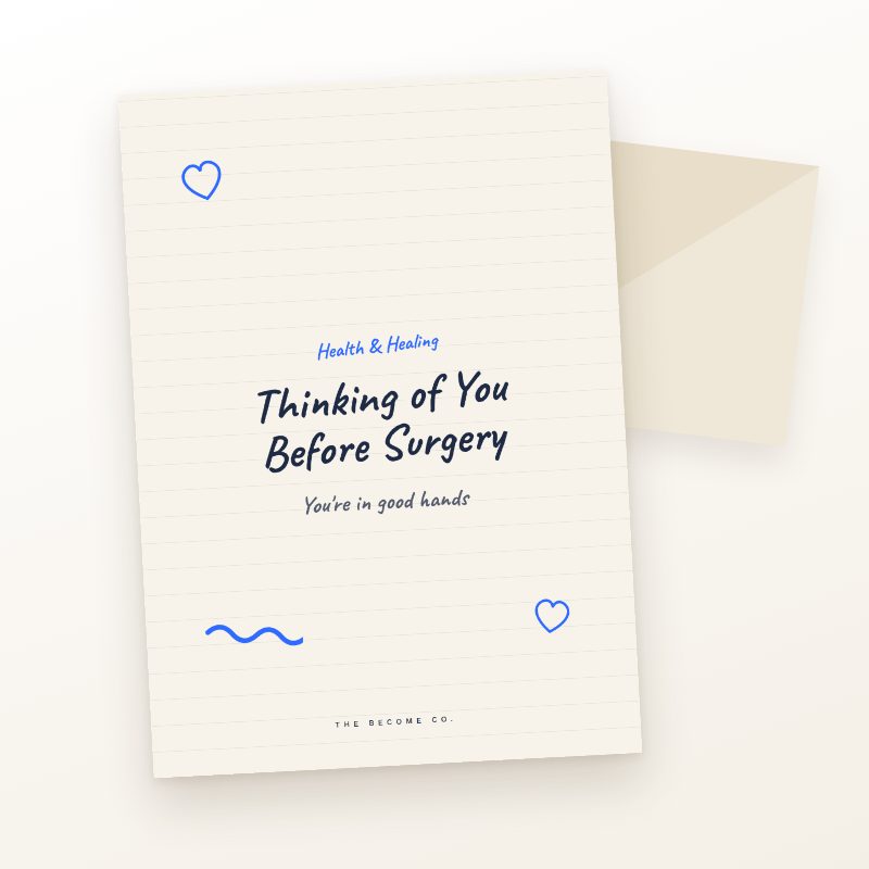 Thinking of You Before Surgery