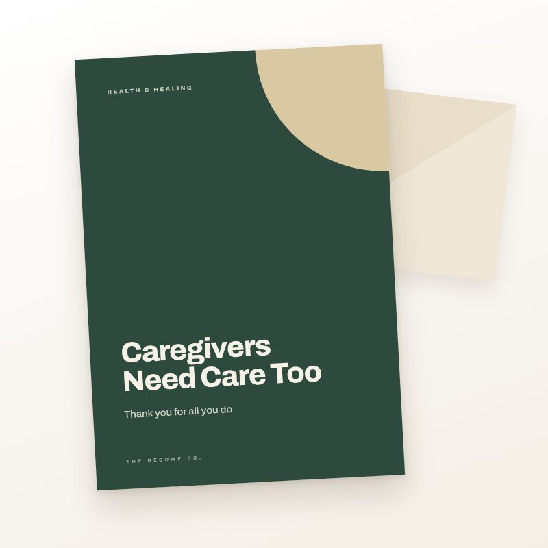 Caregivers Need Care Too