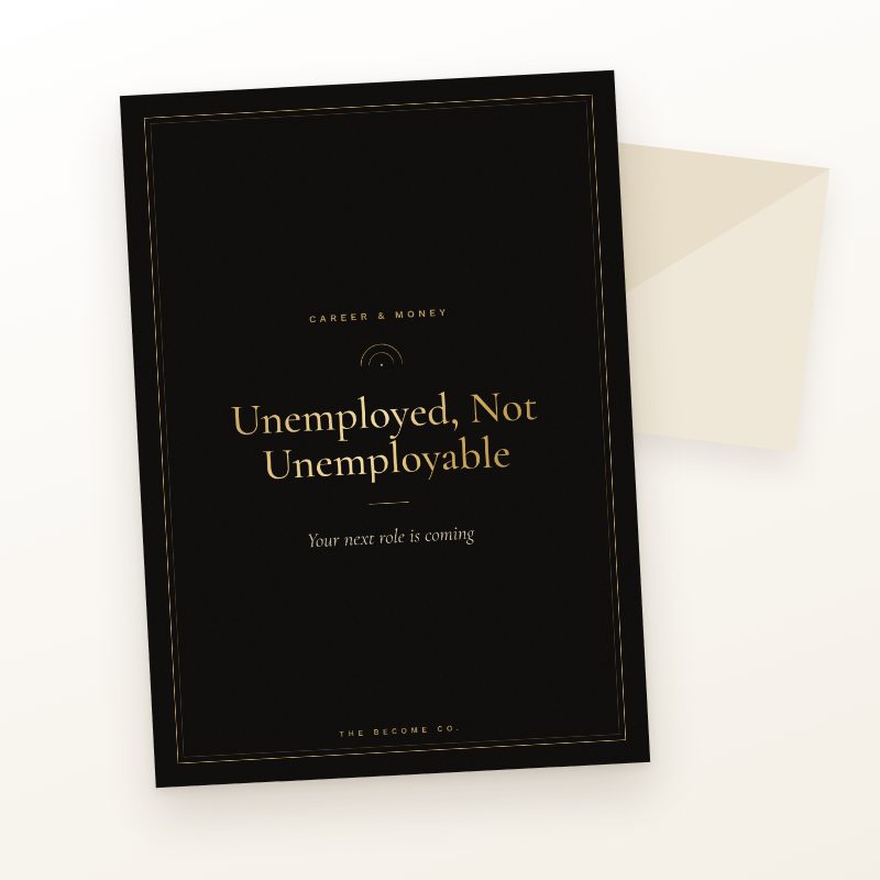 Unemployed, Not Unemployable