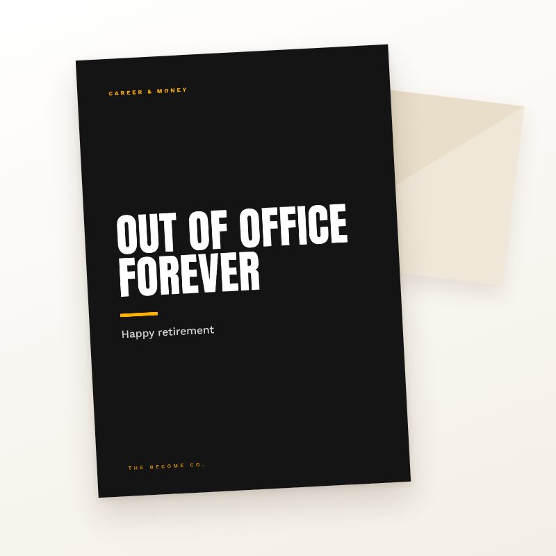 Out of Office Forever