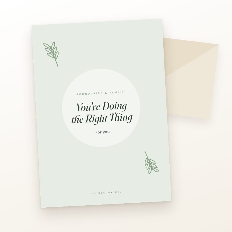 You're Doing the Right Thing