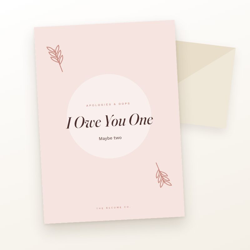 I Owe You One
