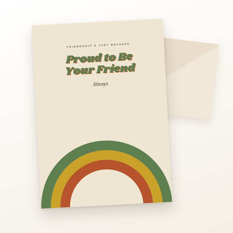 Proud to Be Your Friend