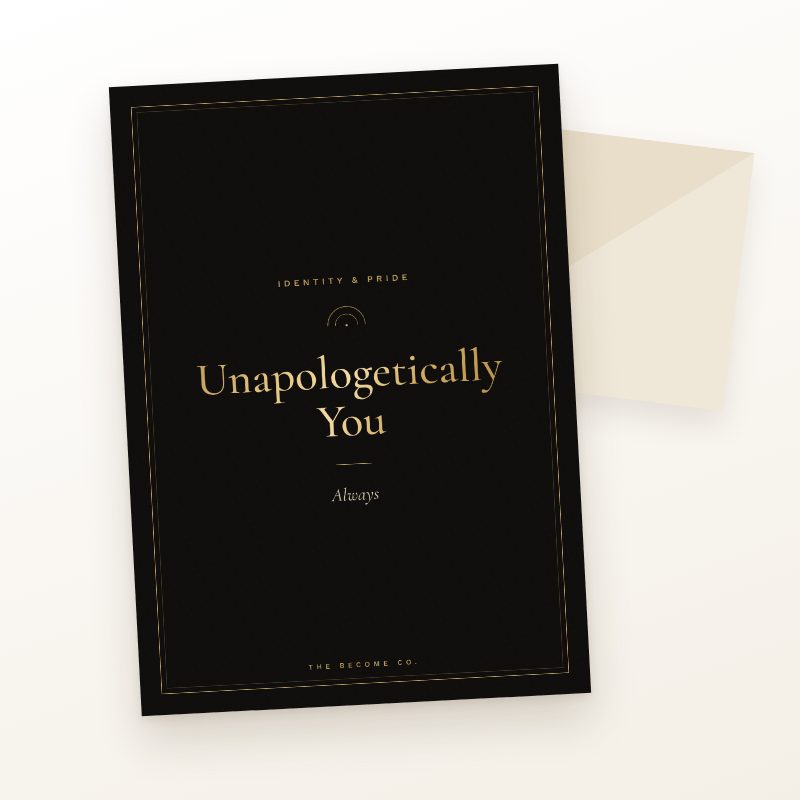 Unapologetically You