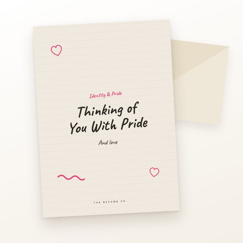 Thinking of You With Pride