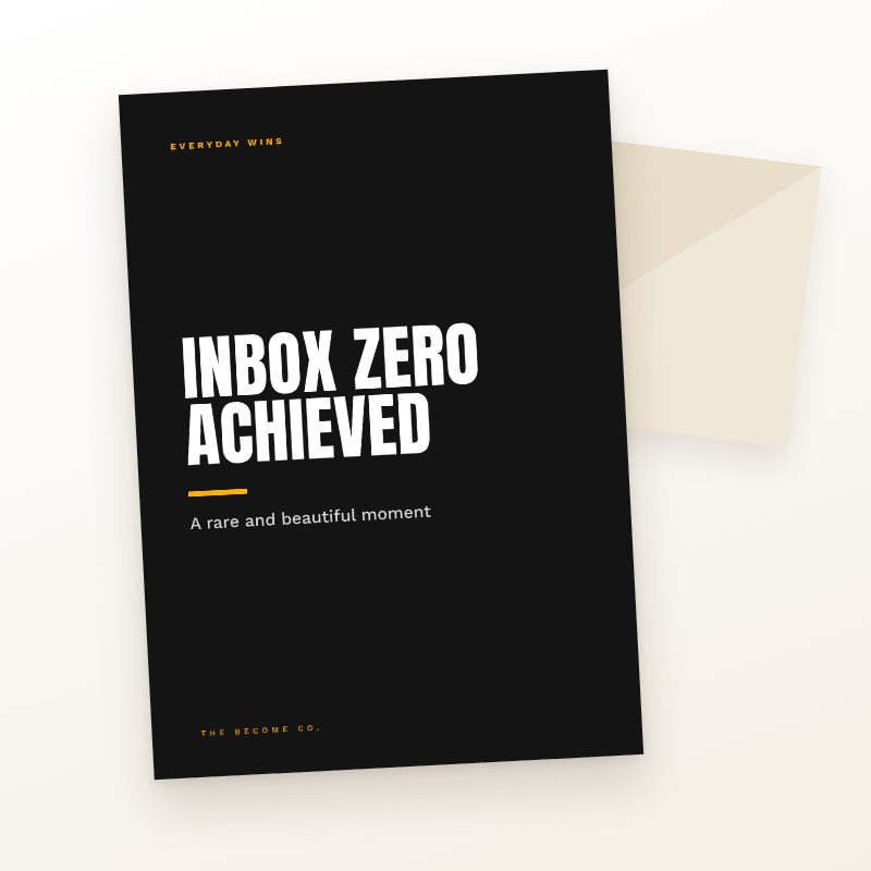 Inbox Zero Achieved