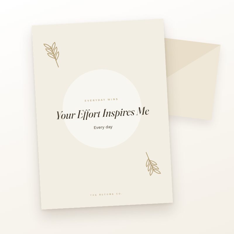 Your Effort Inspires Me