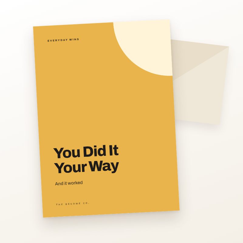 You Did It Your Way