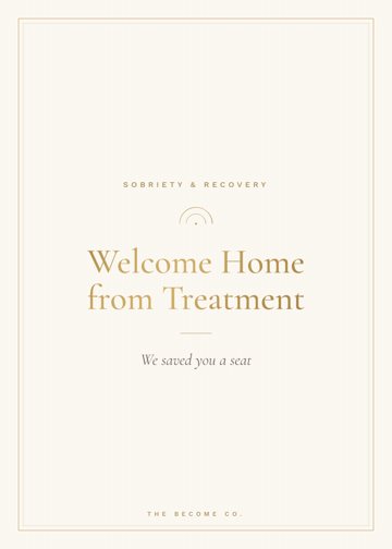 Welcome Home from Treatment detail