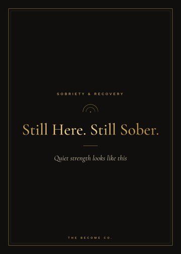 Still Here. Still Sober. detail