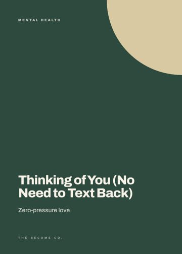 Thinking of You (No Need to Text Back) detail