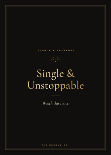Single & Unstoppable detail