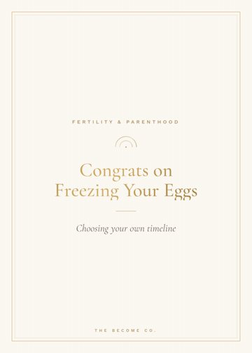 Congrats on Freezing Your Eggs detail