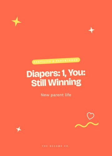 Diapers: 1, You: Still Winning detail